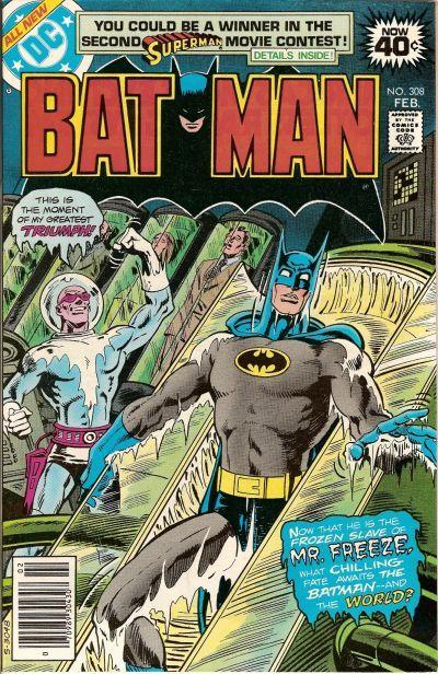 Batman #308 (1978) - Key Issue! Featuring Mr. Freeze!
