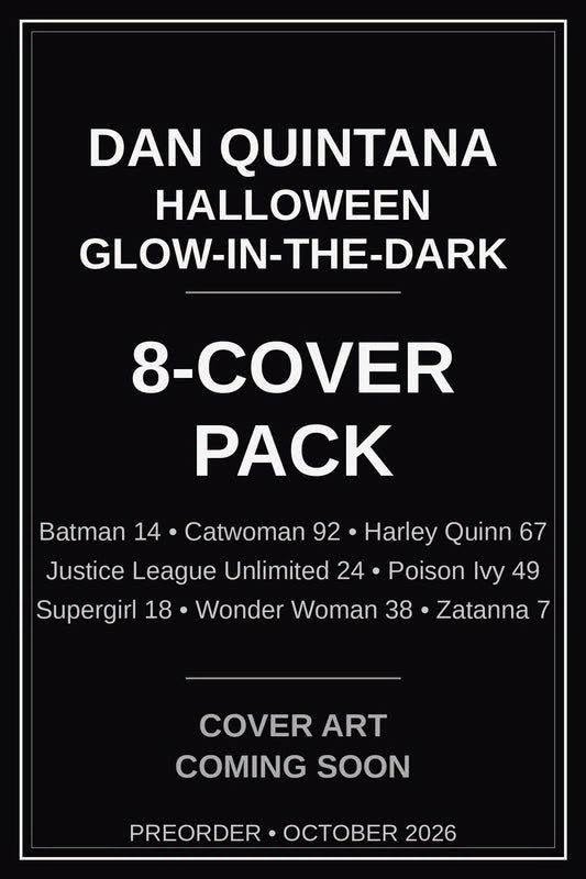 Dan Quintana Halloween Glow-In-The-Dark 8 Cover Pack (Complete Set) - Preorder before 14/09 (Monday) and get 8th Cover FREE