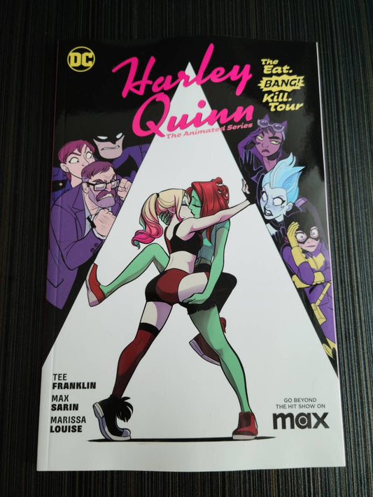 Harley Quinn The Animated Series The Eat Bang Kill Tour TP (MR)