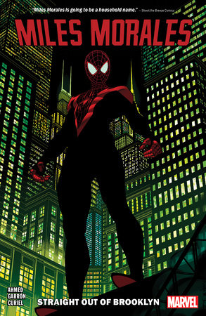 Miles Morales Vol. 1: Straight Out of Brooklyn