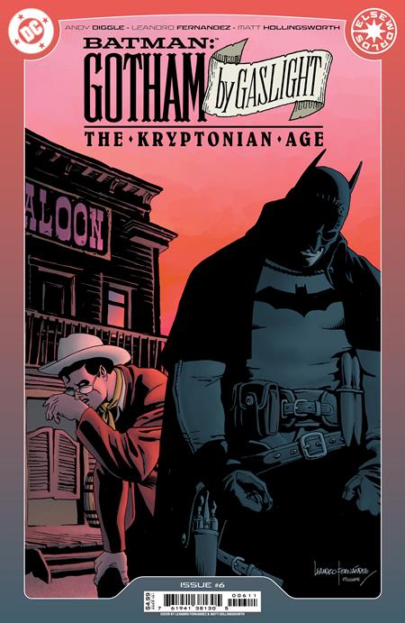 Batman Gotham By Gaslight The Kryptonian Age #6 (of 6) Cover A Leandro Fernandez | 12 November 2024