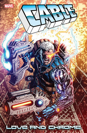 Cable：爱与铬 #1 | 2025 年 1 月 1 日