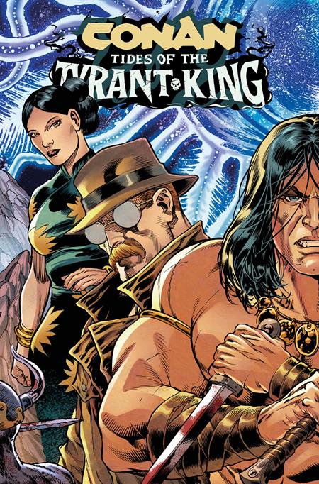 Conan The Barbarian Tides of The Tyrant King #1-#4 (2026) Complete Series