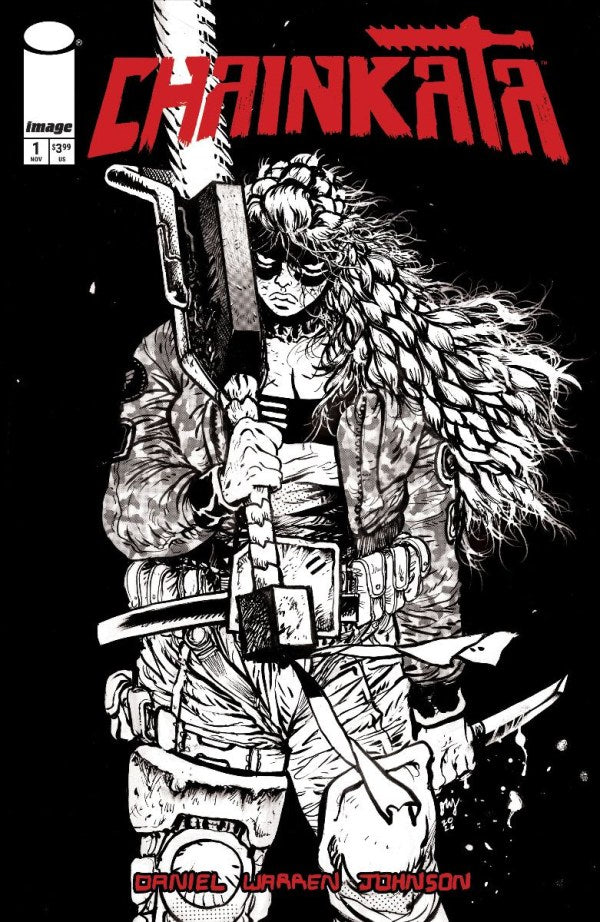 Chainkata #1 Cvr B Daniel Warren Johnson B&W Var