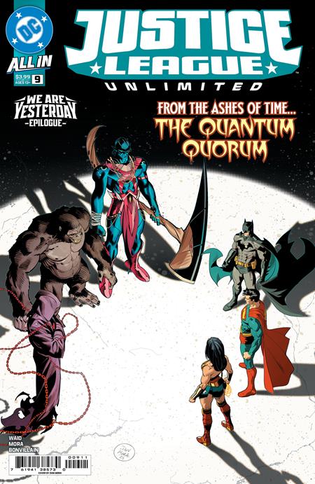 Justice League Unlimited #9 Cover A Dan Mora (We Are Yesterday)