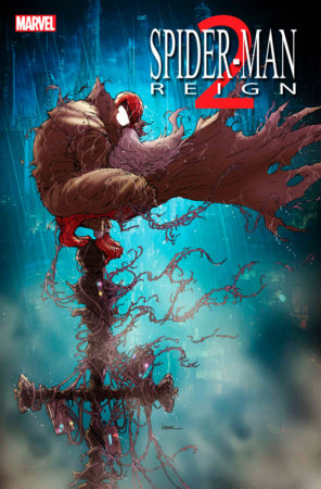 Spider-Man: Reign 2 #1 | 3 July 2024