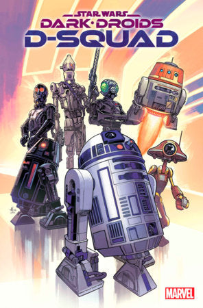 Star Wars: Dark Droids - D-Squad #1