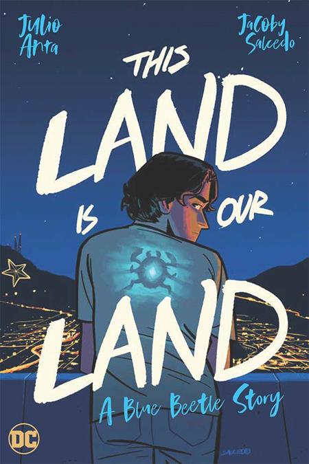 This Land Is Our Land A Blue Beetle Story TP | 1 October 2024