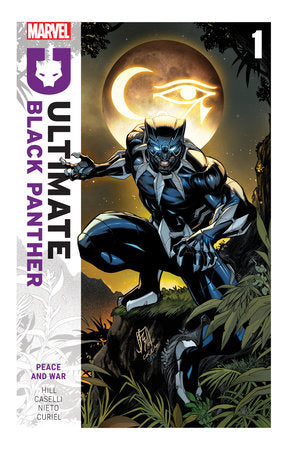 Ultimate Black Panther By Bryan Hill Vol. 1: Peace And War | 2 October 2024