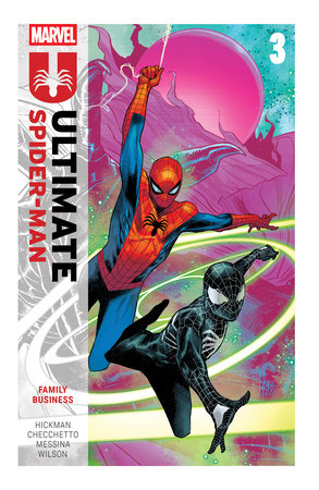 Ultimate Spider-Man By Jonathan Hickman Vol. 3: Family Business | 24 September 2025