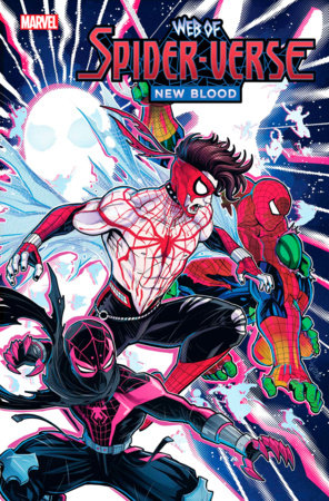 Web of Spider-Verse: New Blood #1 | 5 March 2025